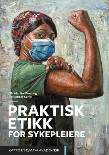 Praktisk etikk for sykepleiere