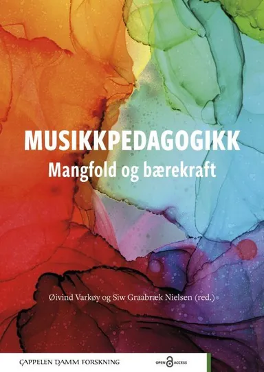 Musikkpedagogikk : mangfold og bærekraft