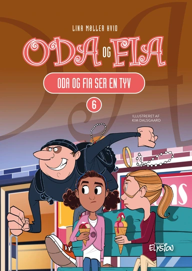Oda og Fia ser en tyv