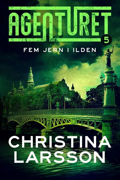 Agenturet 5 - Fem jern i ilden