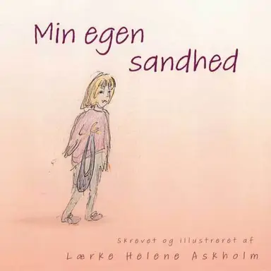 Min egen sandhed