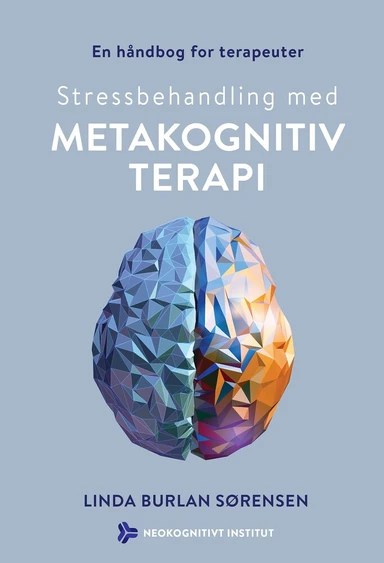 Stressbehandling med metakognitiv terapi