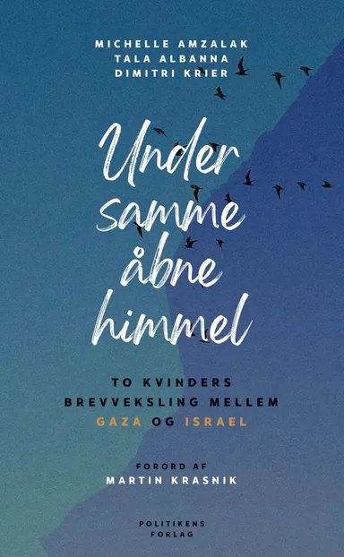 Under samme åbne himmel