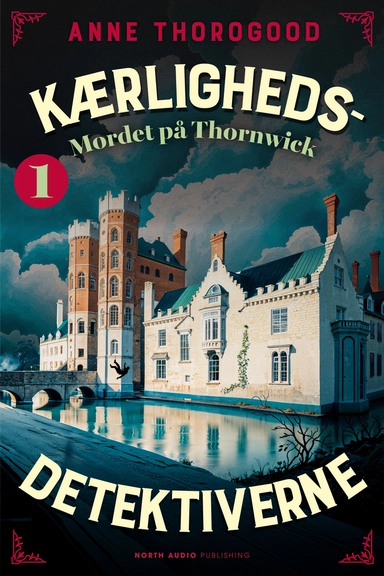 Kærlighedsdetektiverne – Mordet på Thornwick