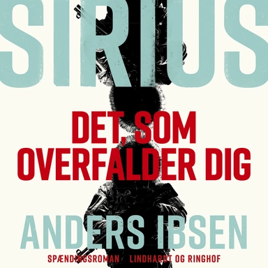 SIRIUS - Det, som overfalder dig