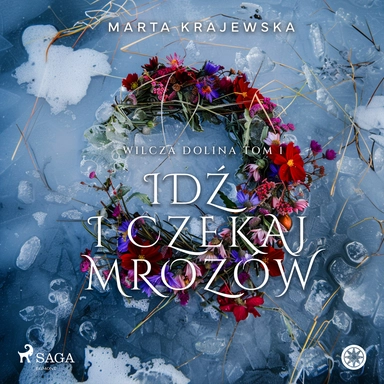 Idź i czekaj mrozów
