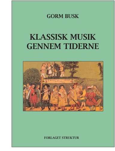 Klassisk Musik gennem Tiderne