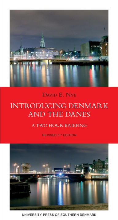 Introducing Denmark and the danes