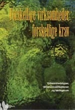 Forskellige virksomheder - forskellige krav