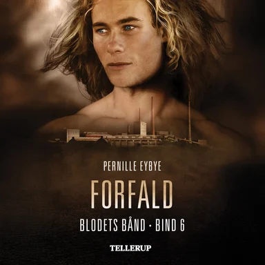 Blodets bånd #6: Forfald