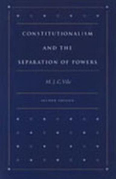 Constitutionalism and the Separation of Powers