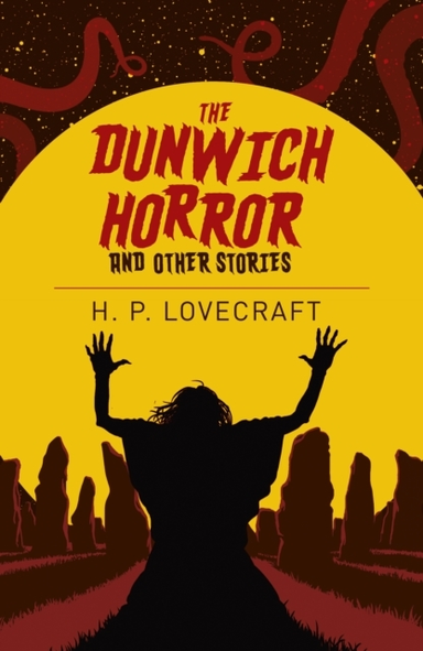 DUNWICH HORROR & OTHER STORIES.