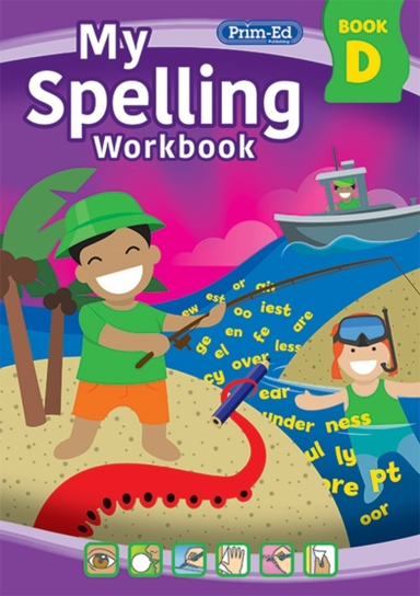 MY SPELLING WORKBOOK BOOK D.