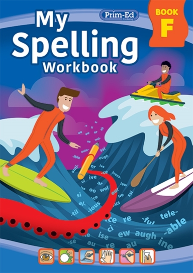 MY SPELLING WORKBOOK BOOK F.