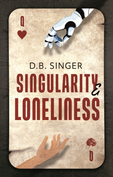 Singularity and Loneliness