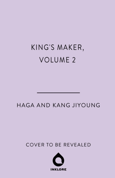King's Maker, Volume 2