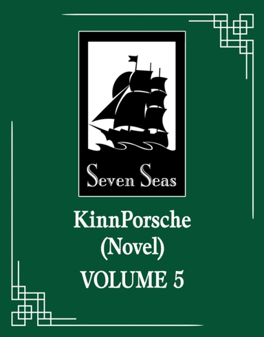 KinnPorsche (Novel) Vol. 5