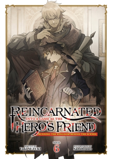 Reincarnated Into a Game As the Hero's Friend