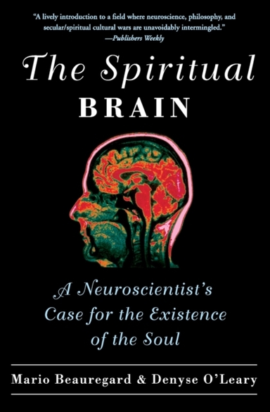 The Spiritual Brain
