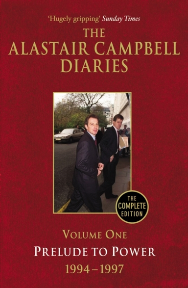The Alastair Campbell Diaries
