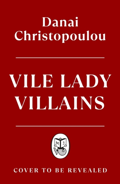 Vile Lady Villains