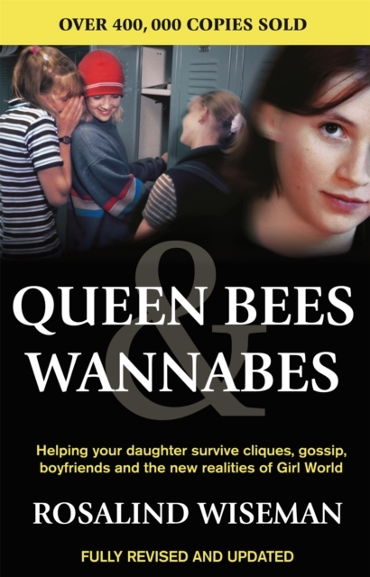 Queen Bees & Wannabes