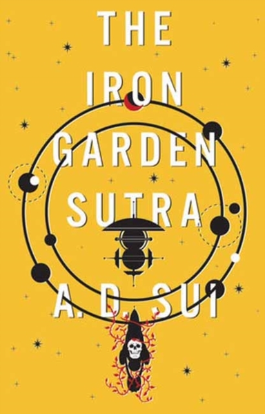 The Iron Garden Sutra