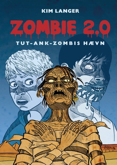 Zombie 2.0 - Tut-ank-zombis hævn