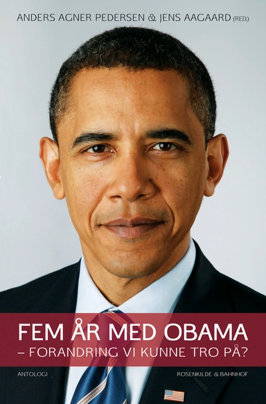 Fem år med Obama