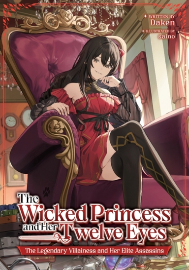 The Wicked Princess and the Twelve Eyes