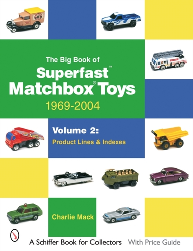 The Big Book of Matchbox Superfast Toys