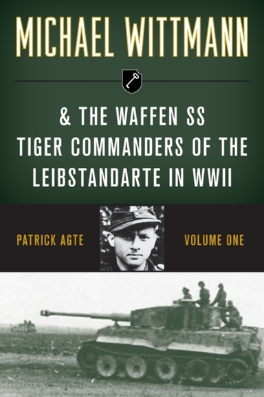 Michael Wittmann and the Waffen