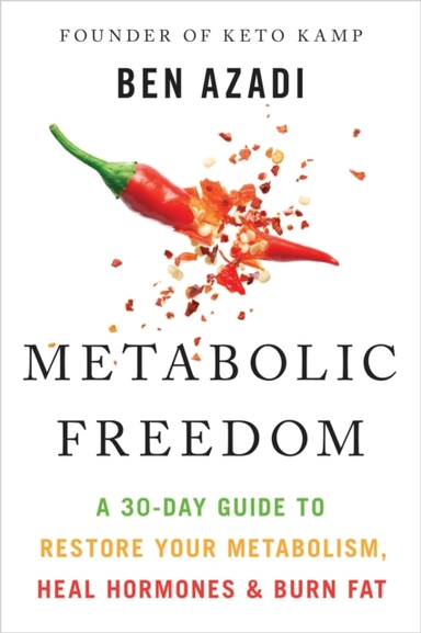 Metabolic Freedom