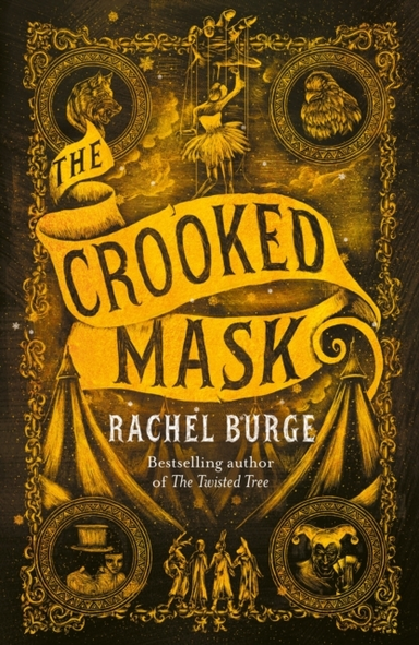 The Crooked Mask (sequel to the Twisted Tree)
