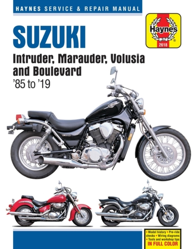 Suzuki Intruder, Marauder, Volusia and Boulevard Haynes Service & Repair Manual