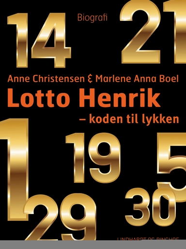 Lotto Henrik – 1-5-14-19-21-29-30 – koden til lykken