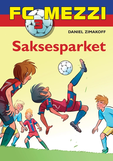 FC Mezzi 3: Saksesparket