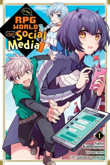 If the RPG World Had Social Media... , Vol. 1 (manga)