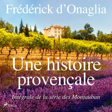 Une histoire provençale
