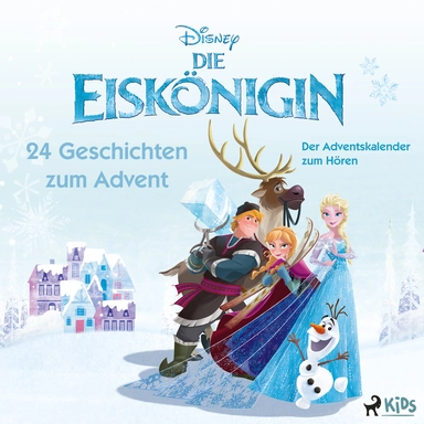 Die Eiskönigin – 24 Geschichten zum Advent