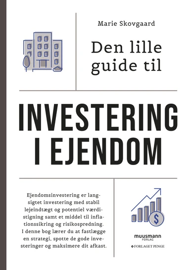 Den lille guide til investering i ejendom