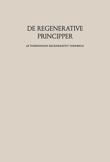 De regenerative principper