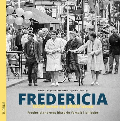 Fredericia 1950’erne og 1960’erne