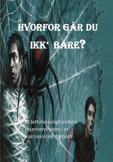 Hvorfor går du ikk' bare?