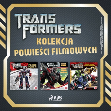 Transformers - kolekcja powieści filmowych