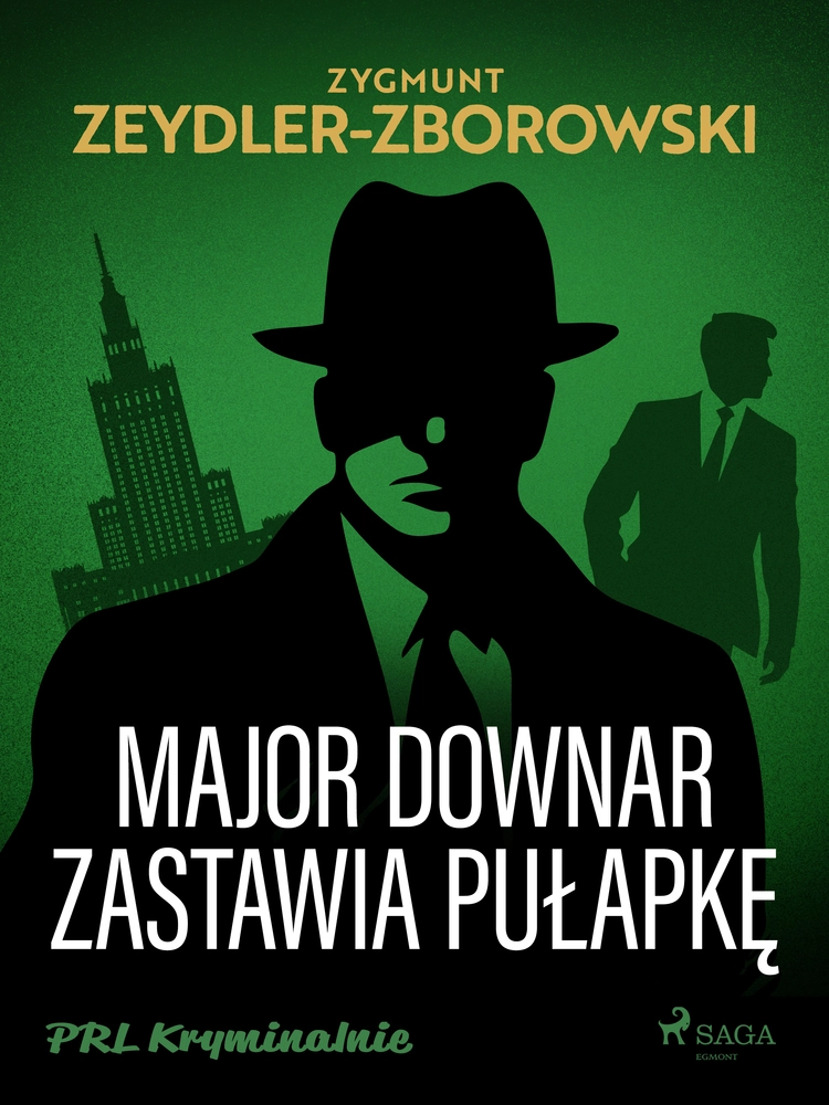 Major Downar zastawia puÅapkÄ