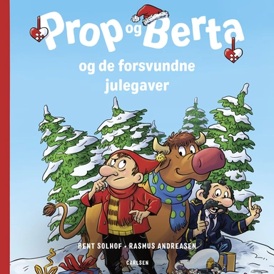 Prop og Berta og de forsvundne julegaver