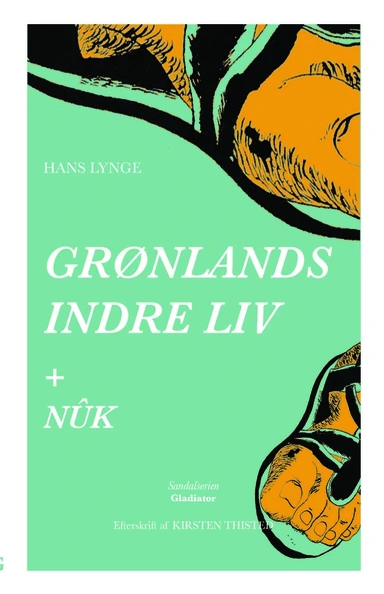 Grønlands indre liv + Nûk