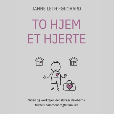 TO HJEM – ET HJERTE