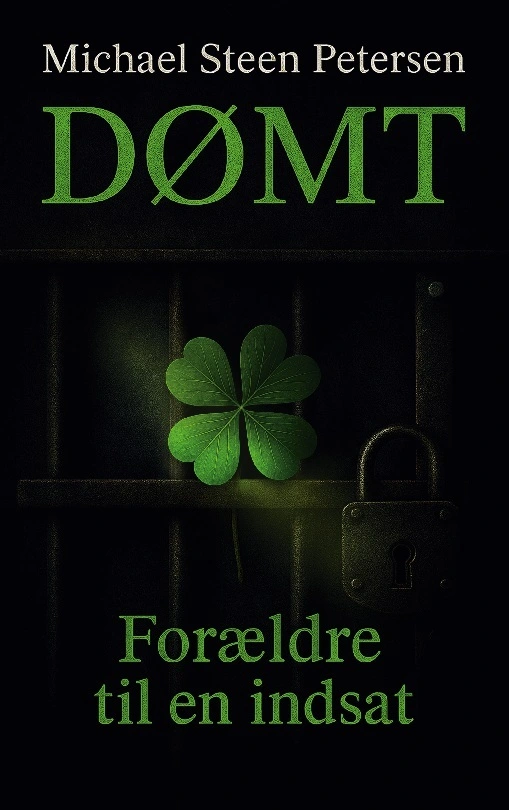 Dømt - forældre til en indsat